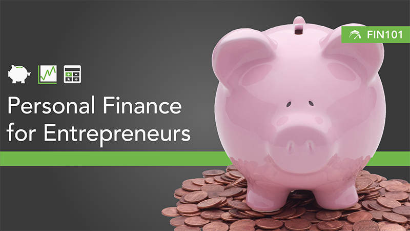 Personal Finance for Entrepreneurs On-Demand Course